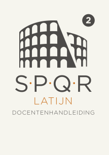SPQR Latijn 1e editie (2014) docentenhandleiding bij thema 3, 4 en 5