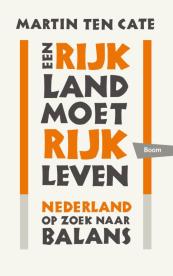 Een rijk land moet rijk leven