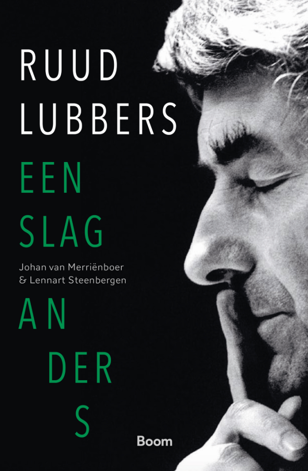 Johan van Merriënboer en Lennart Steenbergen over 'Ruud Lubbers: een slag anders'