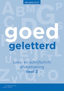 Goedgeletterd - Lees- en schrijfschrift alfabetisering - Deel 2