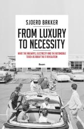 From Luxury to Necessity