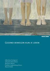 Gezond bewegen kun je leren (tweede druk)