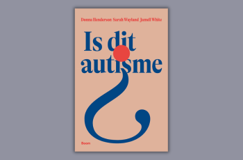 Nieuw_boek_Is_dit_autisme_Henderson_Wayland_White_boom