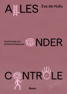Omslag Alles onder controle 9789024469406 De Hullu Boom