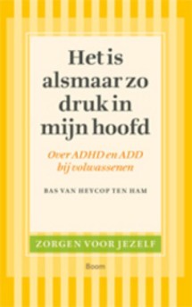 Omslag Het is alsmaar zo druk in mijn hoofd Heycop ten Ham Boom