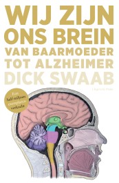 Omslag Wij zijn ons brein van baarmoeder tot alzheimer Swaab Pluim