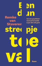 Een dun streepje toeval Remke van Staveren Boom
