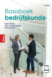 Basisboek bedrijfskunde (5e editie)_Sytse Douma, Stijn van den Hoogen_9789024457830