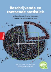 Beschrijvende en toetsende statistiek_Bregje van Groningen, Connie de Boer_9789024442188