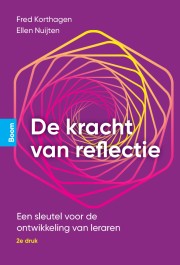 De kracht van reflectie (2e druk)_Fred Korthagen, Ellen Nuijten_9789024448845