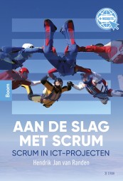 Aan de slag met Scrum (3e druk)_Hendrik Jan van Randen_9789024445974