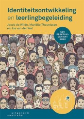 Identiteitsontwikkeling en leerlingbegeleiding_Jacob de Wilde, Mariëlle Theunissen_9789046907580
