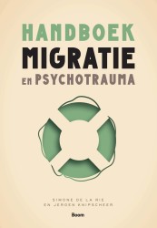 Omslag Handboek Migratie en psychotrauma De La Rie en Knipscheer