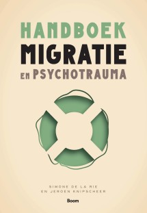 Omslag Handboek Migratie en psychotrauma De La Rie en Knipscheer