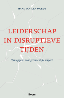 9789024473564 Leiderschap in disruptieve tijden boek