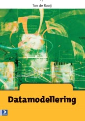 Datamodellering_Ton de Rooij_9789039526187