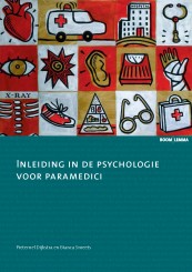Inleiding in de psychologie voor paramedici_Pieternel Dijkstra, Bianca Smeets_9789059315730