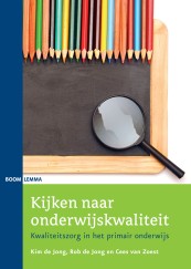Kijken naar onderwijskwaliteit_Kim de Jong, Rob de Jong_9789462364370