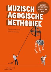 Muzisch-agogische methodiek_Dineke Behrend, Marlies Jellema_9789046904541