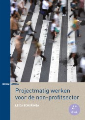 Projectmatig werken voor de non-profitsector (vierde druk)_Leida Schuringa_9789462364875