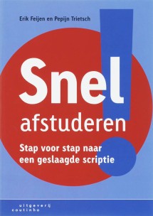 Snel afstuderen!_Erik Feijen, Pepijn Trietsch_9789046900031