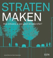 Straten maken_Harm Veenenbos, Jeroen Bosch_9789461052629