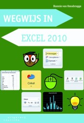 Wegwijs in Excel 2010_Hannie van Osnabrugge_9789046902677