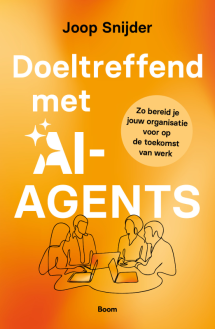 9789024474264_Snijder_Doeltreffend met Ai-agents