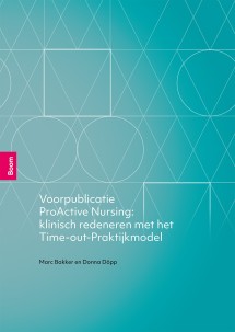 Voorpublicatie ProActive Nursing: klinisch redeneren met het Time-out-praktijkmodel