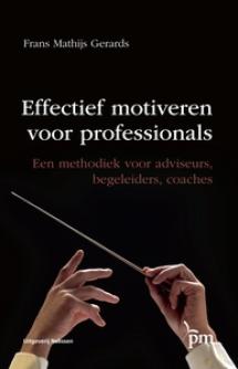 Effectief motiveren voor professionals