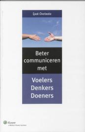 Beter communiceren met denkers, voelers en doeners